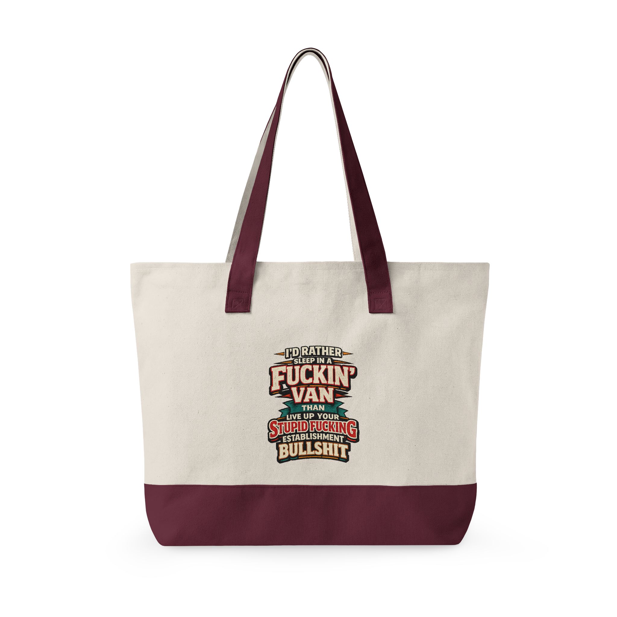 10339262934630718608_2048.jpeg Zippered Canvas Tote — "I Rather Sleep In A Fuckin Van" (Design F**K-Line)