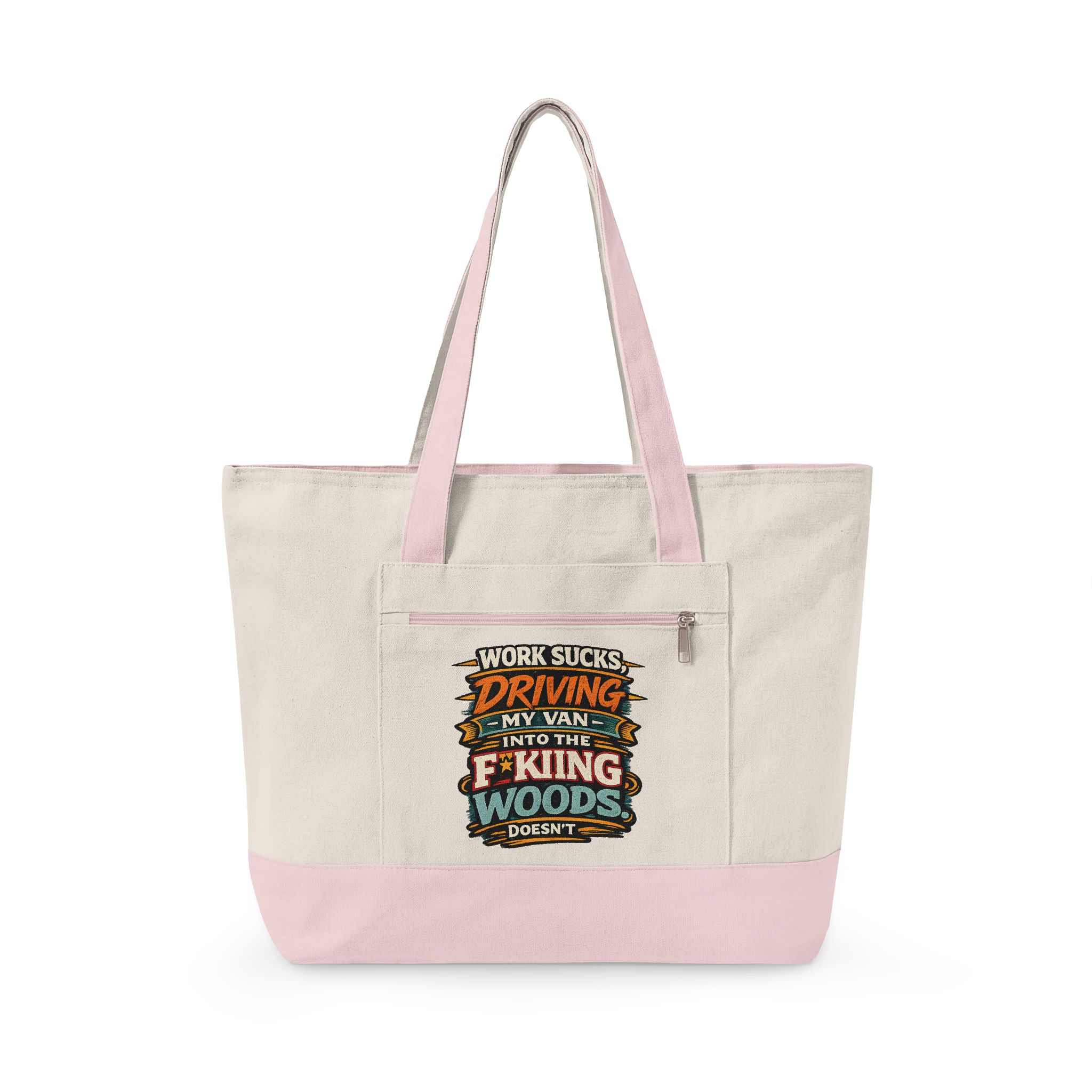 10980424508808277668_2048.jpeg Zippered Canvas Tote — "Work Sucks" (Design F**K-Line)
