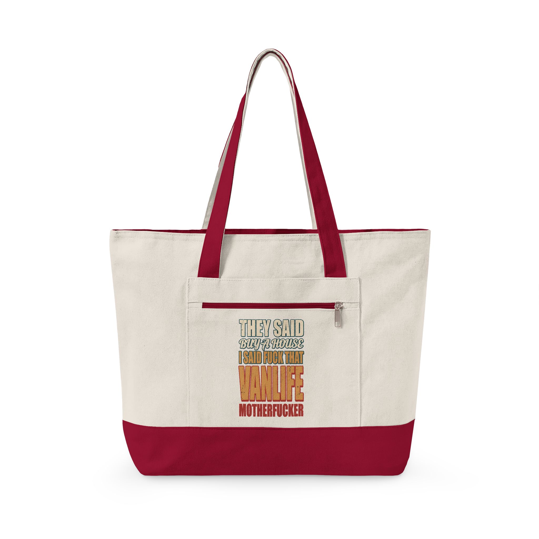 11893704620352535323_2048.jpeg Zippered Canvas Tote — "They Said Buy A House" (Design F**K-Line)
