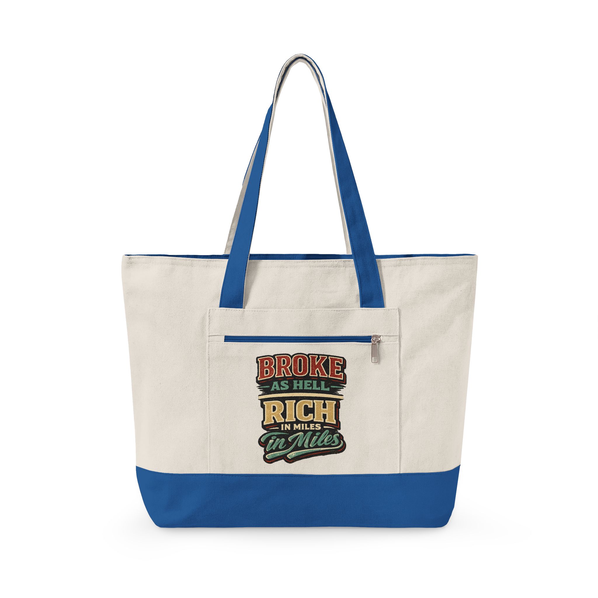 Zippered Canvas Tote — "Broke As Hell" (Design F**K-Line)