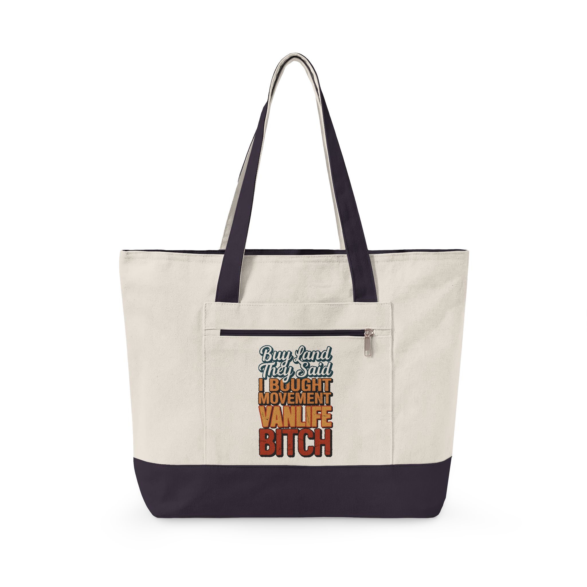 130849284926363420_2048.jpeg Zippered Canvas Tote — "Buy Land They Said" (Design F**K-Line)