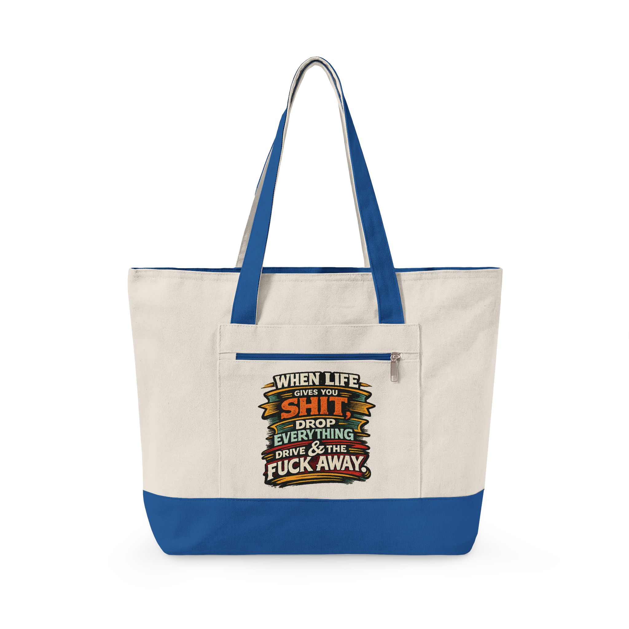 13696777871960849674_2048.jpeg Zippered Canvas Tote — "When Life Gives You Shit" (Design F**K-Line)