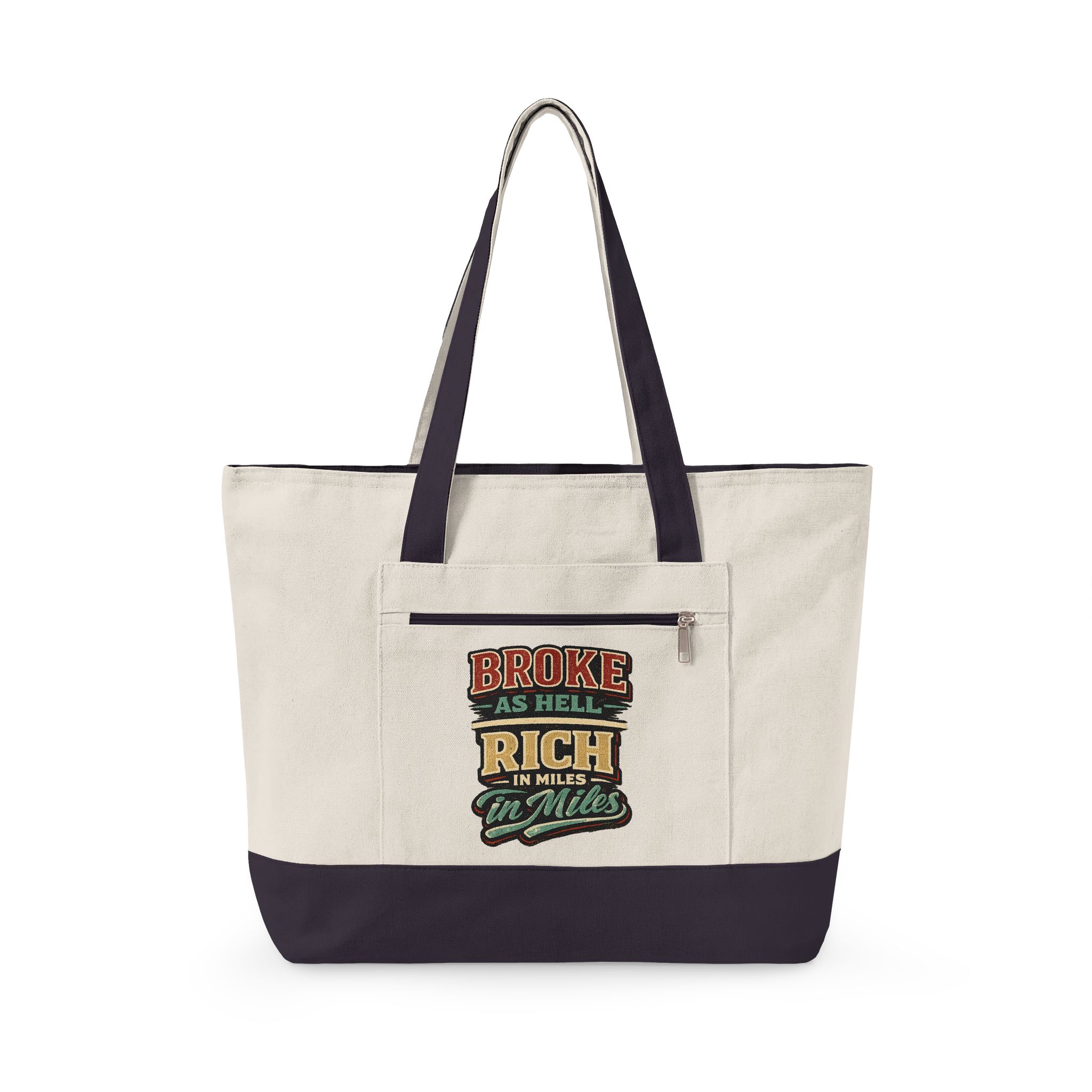 Zippered Canvas Tote — "Broke As Hell" (Design F**K-Line)