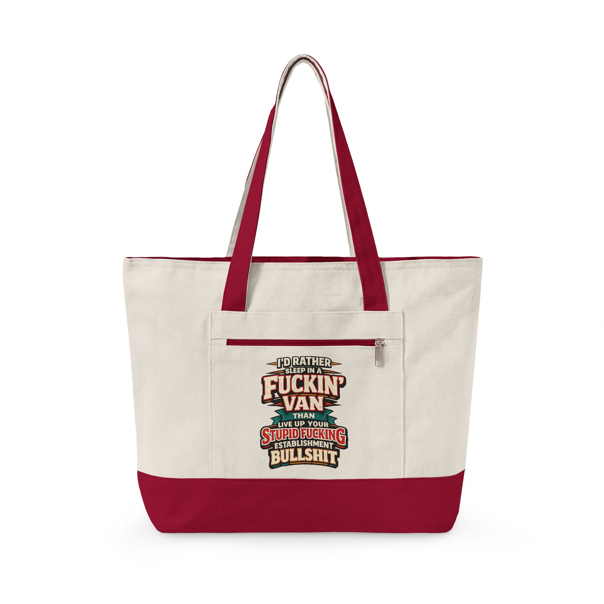 16973327000776558556_2048.jpeg Zippered Canvas Tote — "I Rather Sleep In A Fuckin Van" (Design F**K-Line)