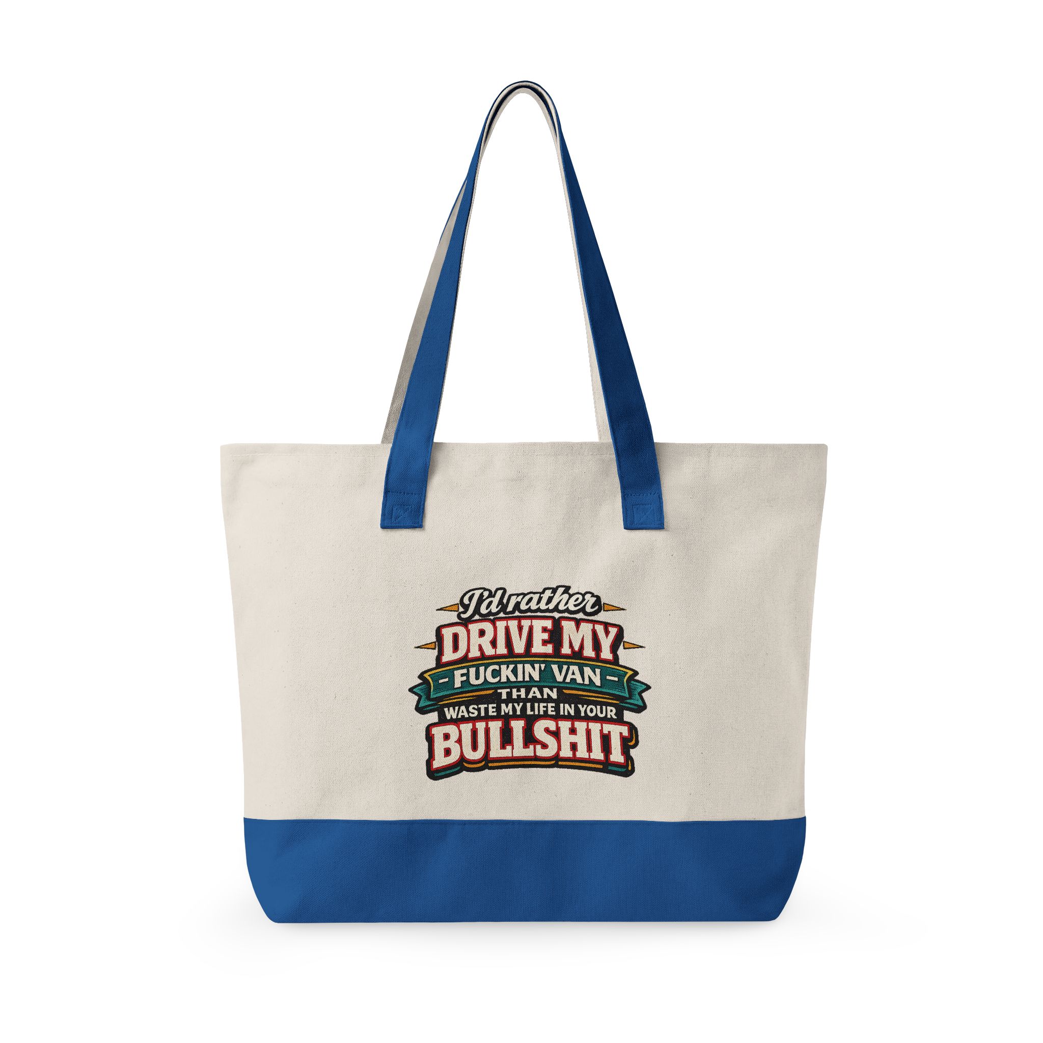 17365004344607546872_2048.jpeg Zippered Canvas Tote — "I d Rather Drive My Fuckin Van" (Design F**K-Line)