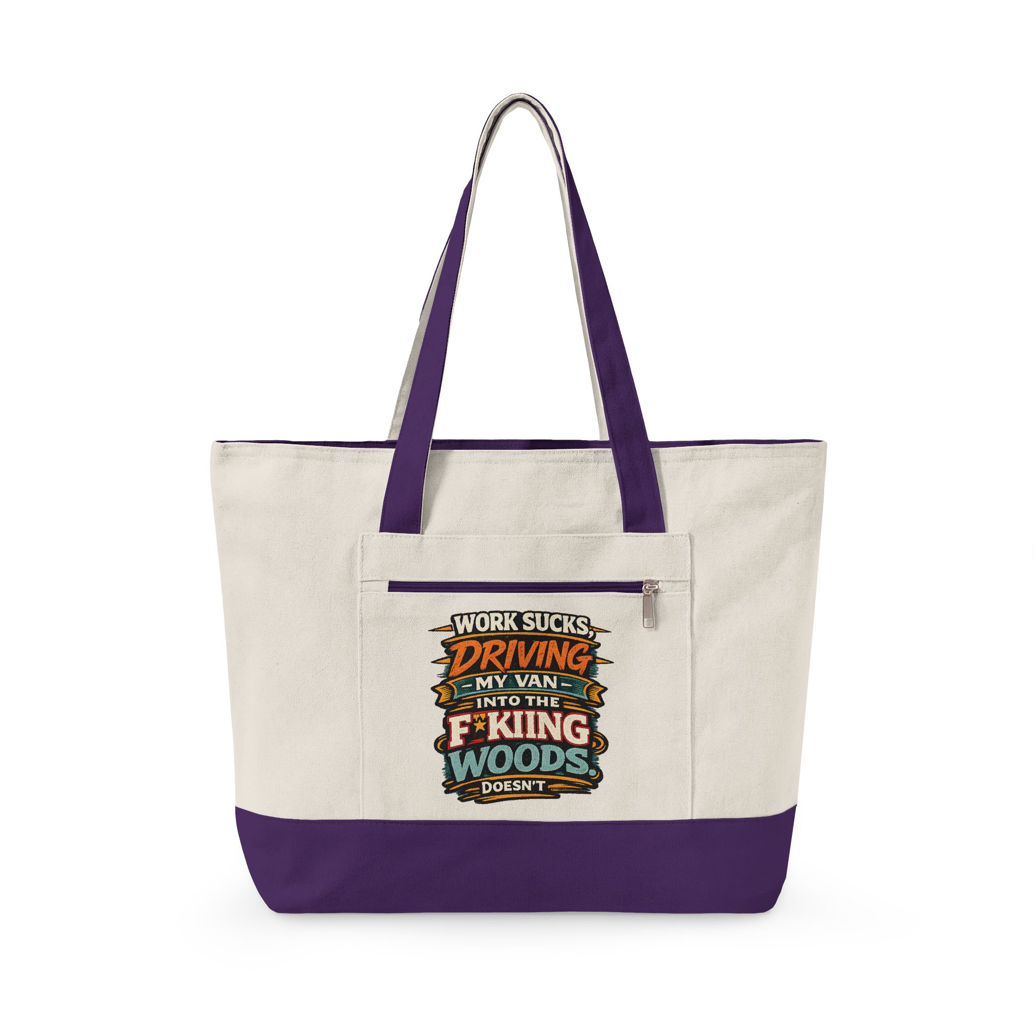 17532254545904650419_2048.jpeg Zippered Canvas Tote — "Work Sucks" (Design F**K-Line)