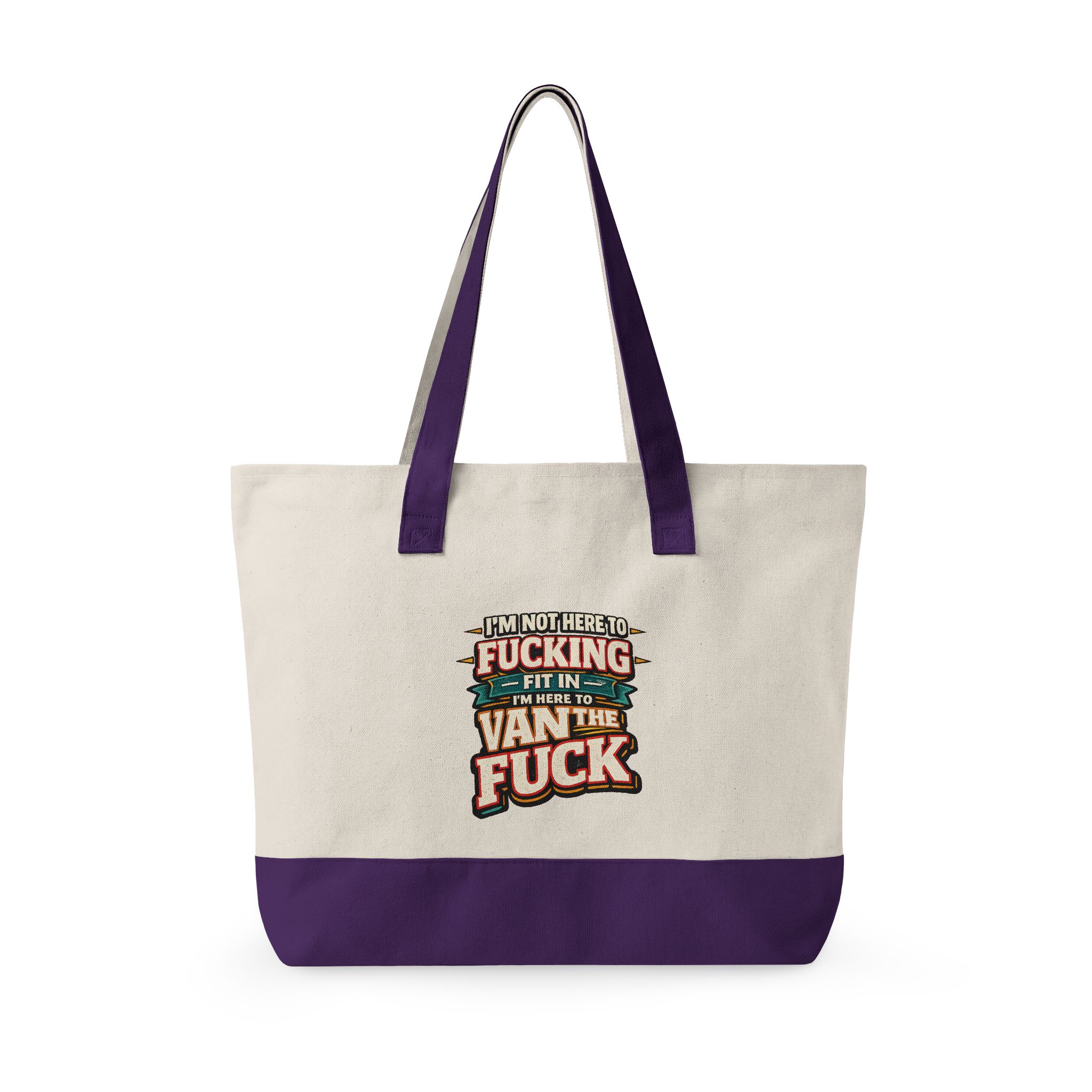 3714481702178312729_2048.jpeg Zippered Canvas Tote — "Im Not Here To Fucking Fit In" (Design F**K-Line)