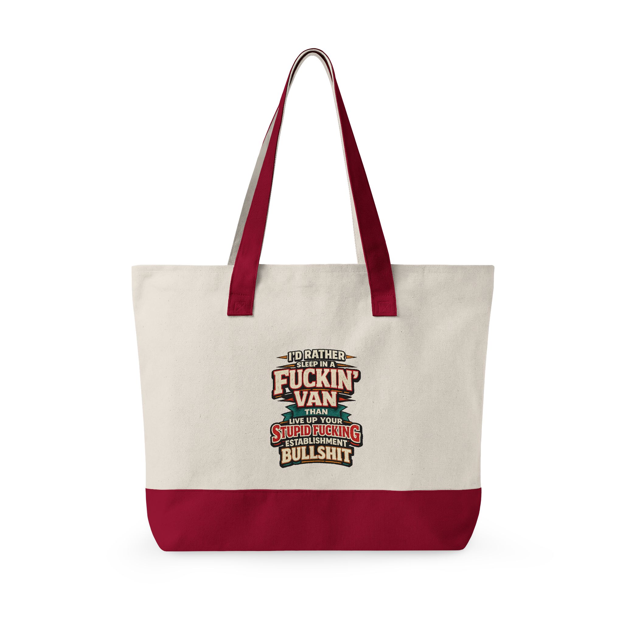 5713722418965751815_2048.jpeg Zippered Canvas Tote — "I Rather Sleep In A Fuckin Van" (Design F**K-Line)