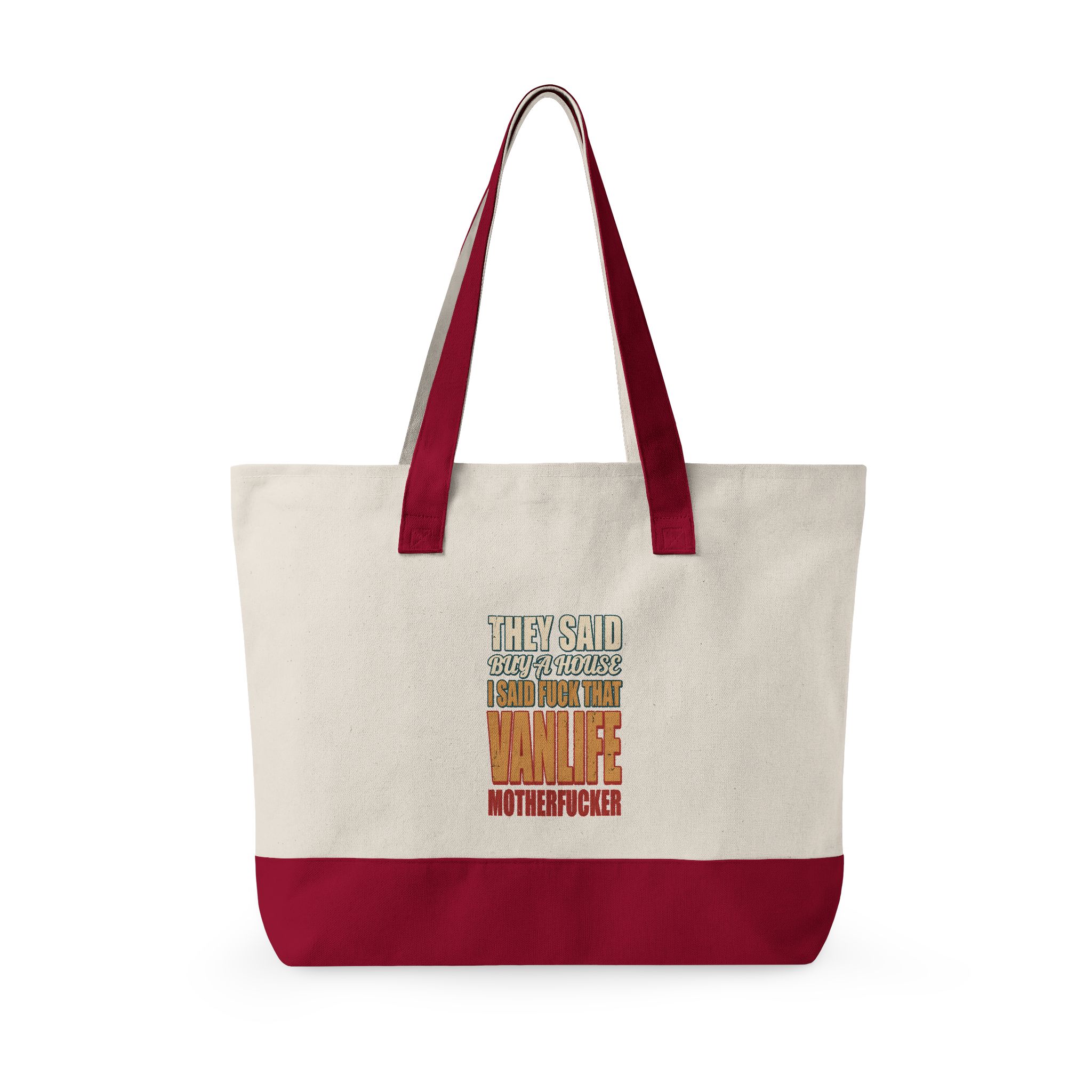 7331107346935542830_2048.jpeg Zippered Canvas Tote — "They Said Buy A House" (Design F**K-Line)
