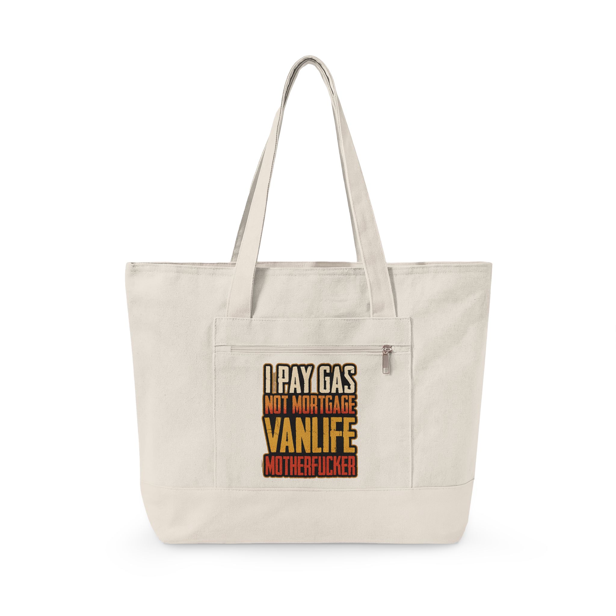 Zippered Canvas Tote — "I Pay Gas Not Mortgage" (Design F**K-Line)