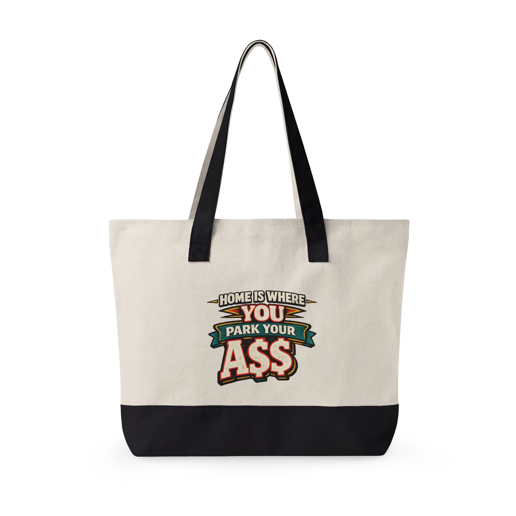 8330031420143606518_2048.jpeg Zippered Canvas Tote — "Home Is Where You Park Your Ass" (Design F**K-Line)