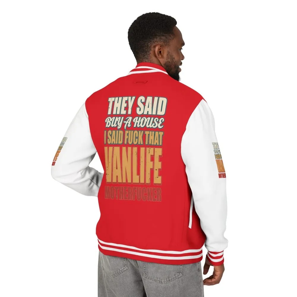 Unisex Heavyweight Letterman Jacket — "They Said Buy A House" Design F**K-Line
