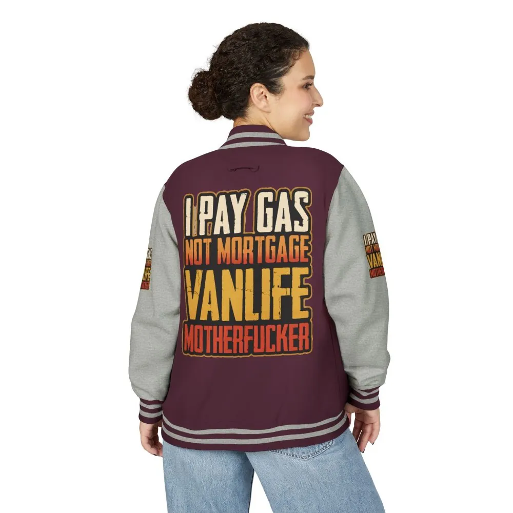 10648410715440974217_2048.jpeg Unisex Heavyweight Letterman Jacket — "I Pay Gas Not Mortgage" Design F**K-Line
