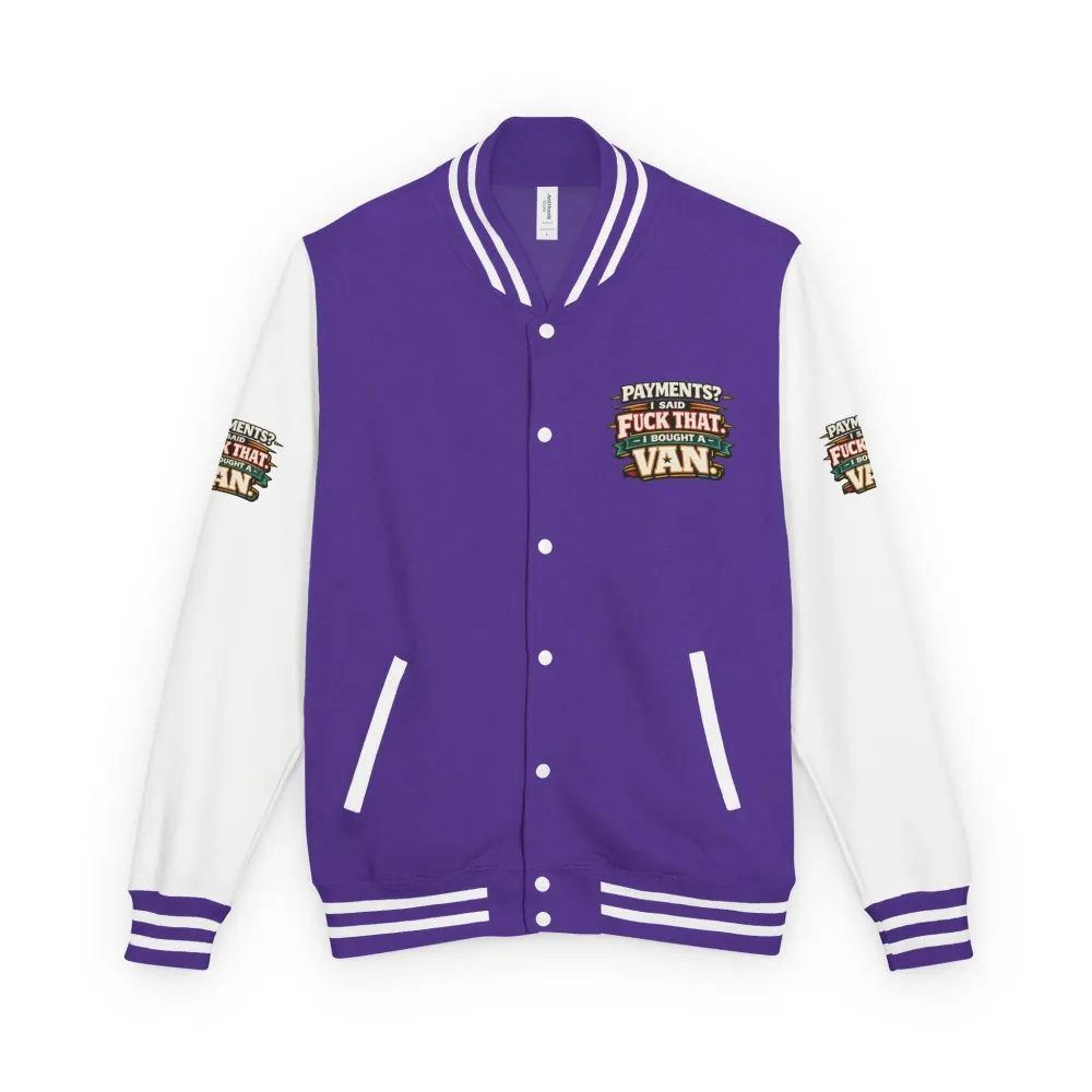 Unisex Heavyweight Letterman Jacket — "Payments?I Said" Design F**K-Line