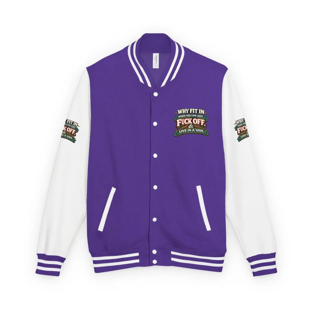 11615404996255446421_2048.jpeg Unisex Heavyweight Letterman Jacket — "Why Fit In" Design F**K-Line
