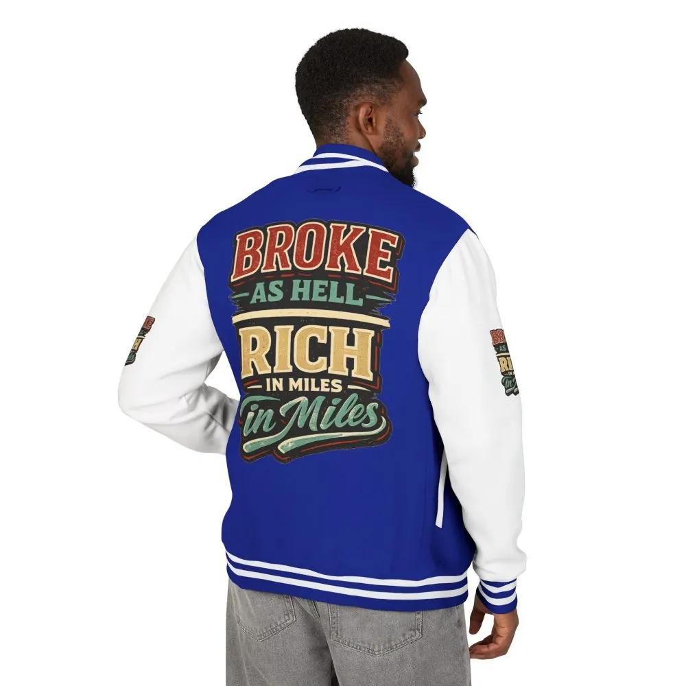 11622395735128874592_2048.jpeg Unisex Heavyweight Letterman Jacket — "Broke As Hell" Design F**K-Line