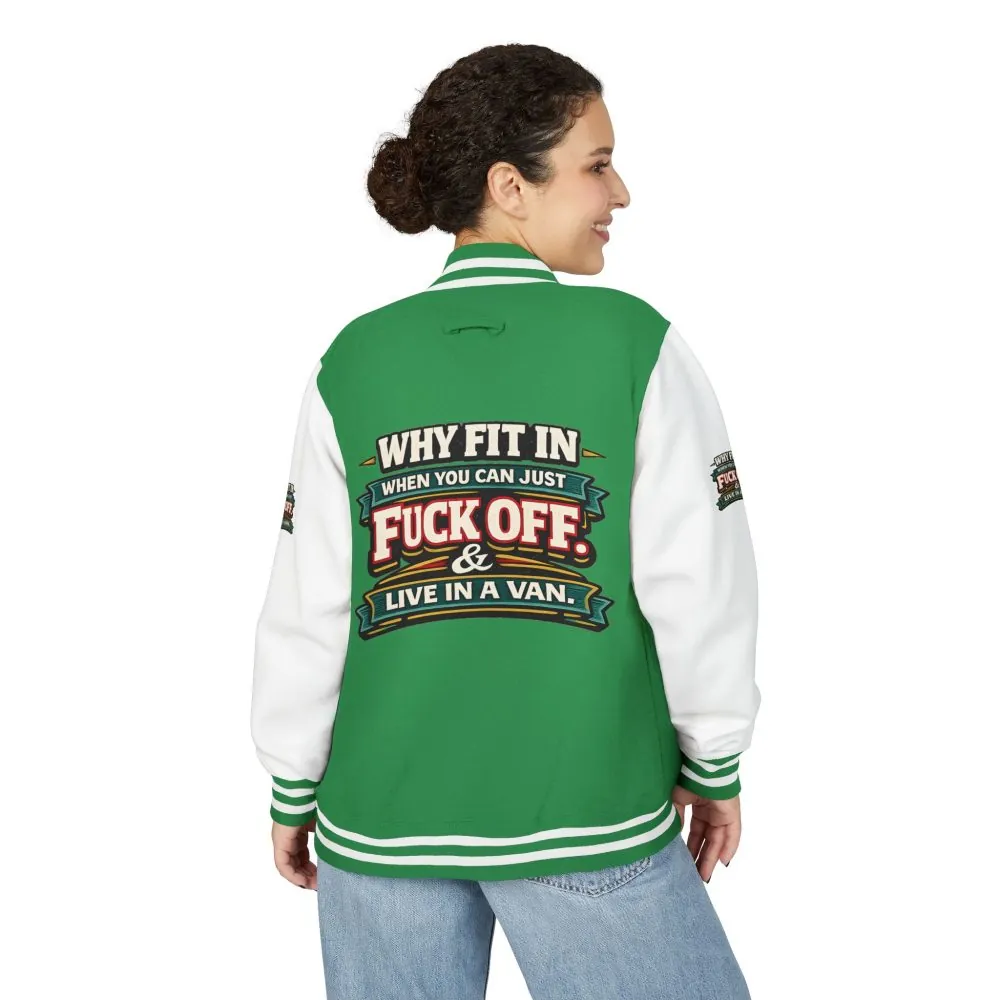13492252041611092456_2048.jpeg Unisex Heavyweight Letterman Jacket — "Why Fit In" Design F**K-Line