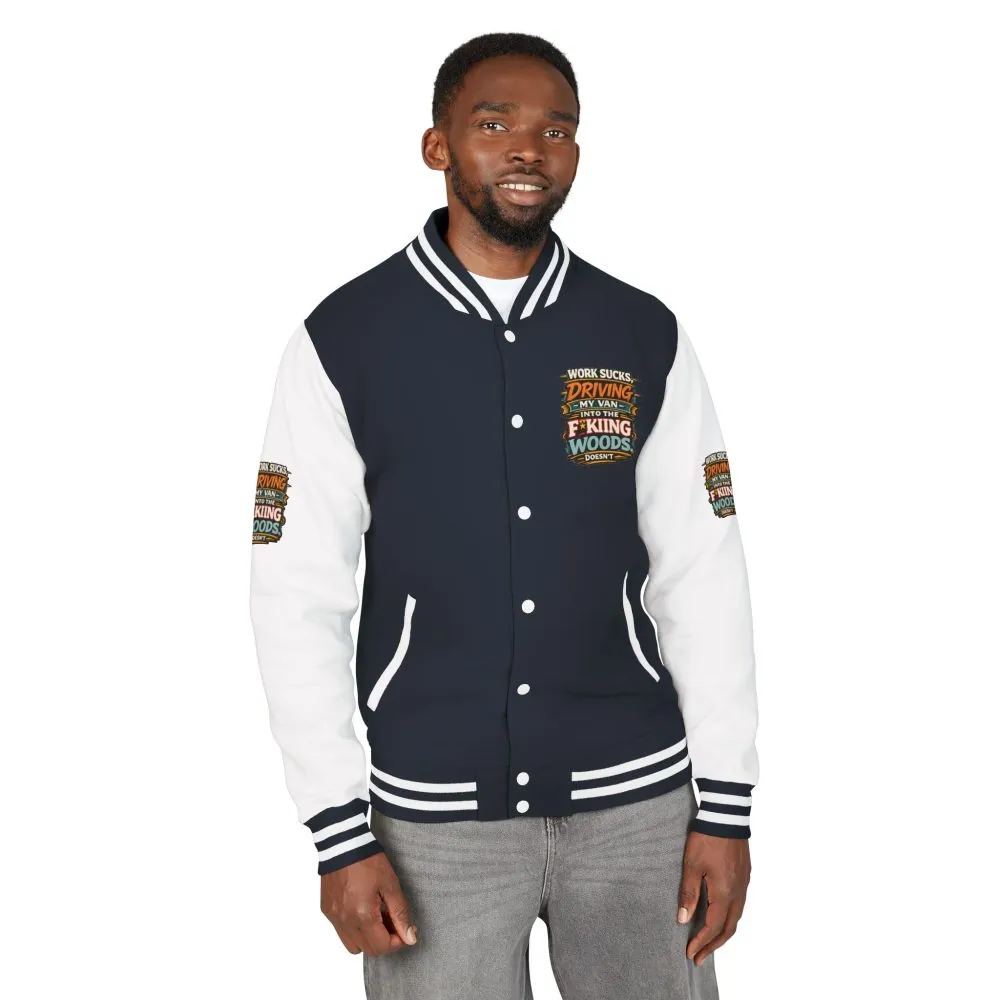 14342349327494722743_2048.jpeg Unisex Heavyweight Letterman Jacket — "Work Sucks" Design F**K-Line