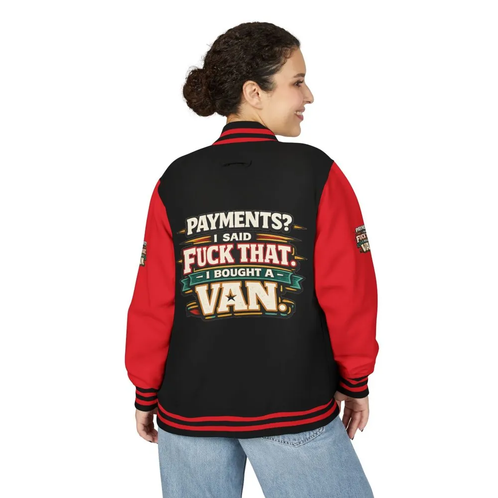 Unisex Heavyweight Letterman Jacket — "Payments?I Said" Design F**K-Line
