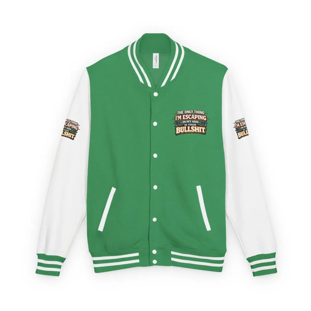 Unisex Heavyweight Letterman Jacket — "The Only Thing I´m Escaping" Design F**K-Line