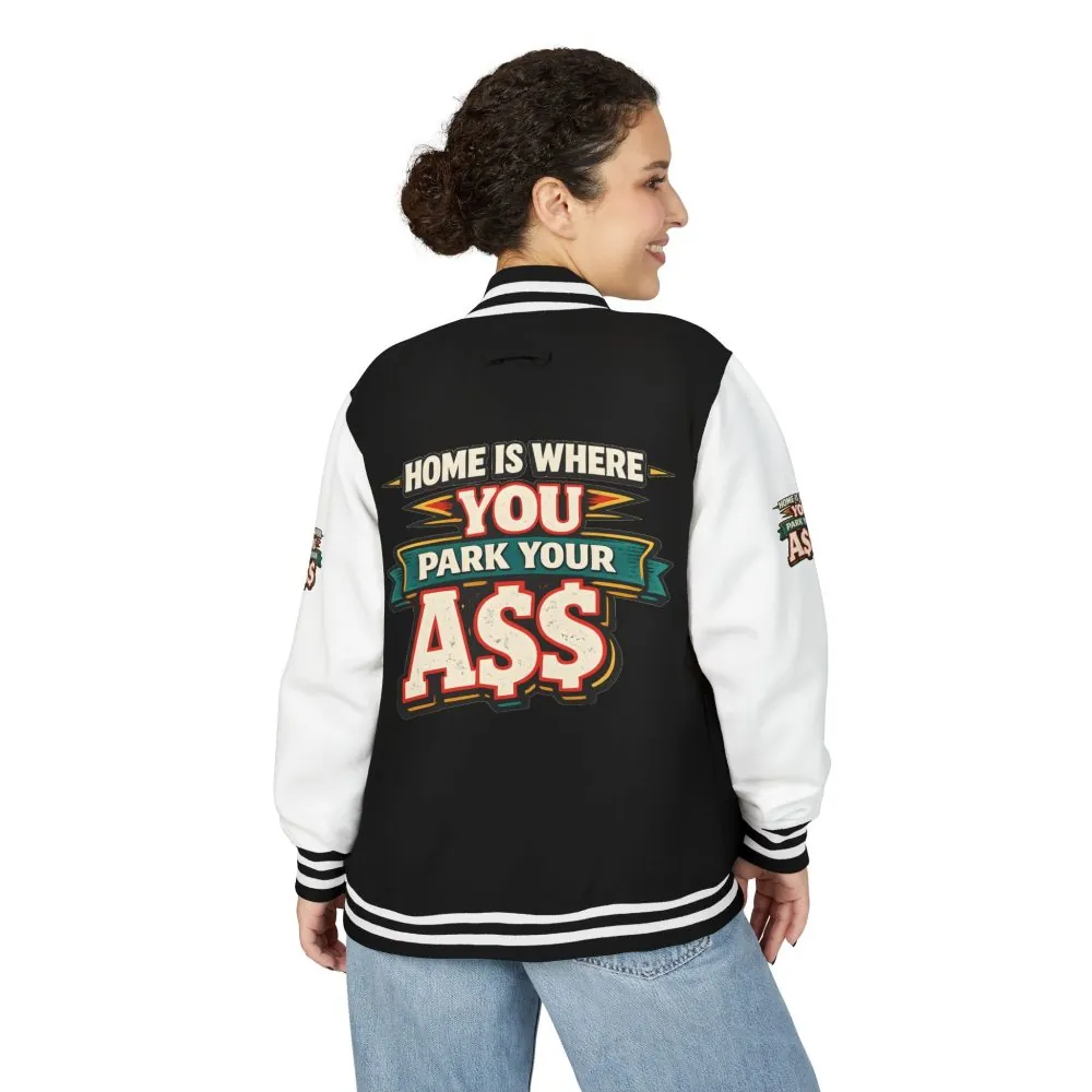 15141090748267097945_2048.jpeg Unisex Heavyweight Letterman Jacket — "Home Is Where You Park Your Ass" Design F**K-Line