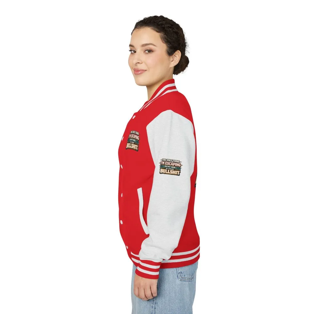 Unisex Heavyweight Letterman Jacket — "The Only Thing I´m Escaping" Design F**K-Line