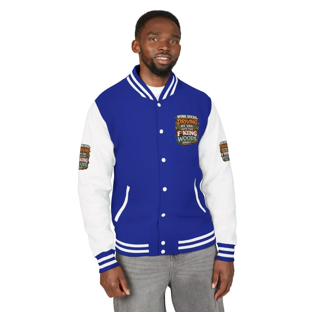 16401575267346071119_2048.jpeg Unisex Heavyweight Letterman Jacket — "Work Sucks" Design F**K-Line