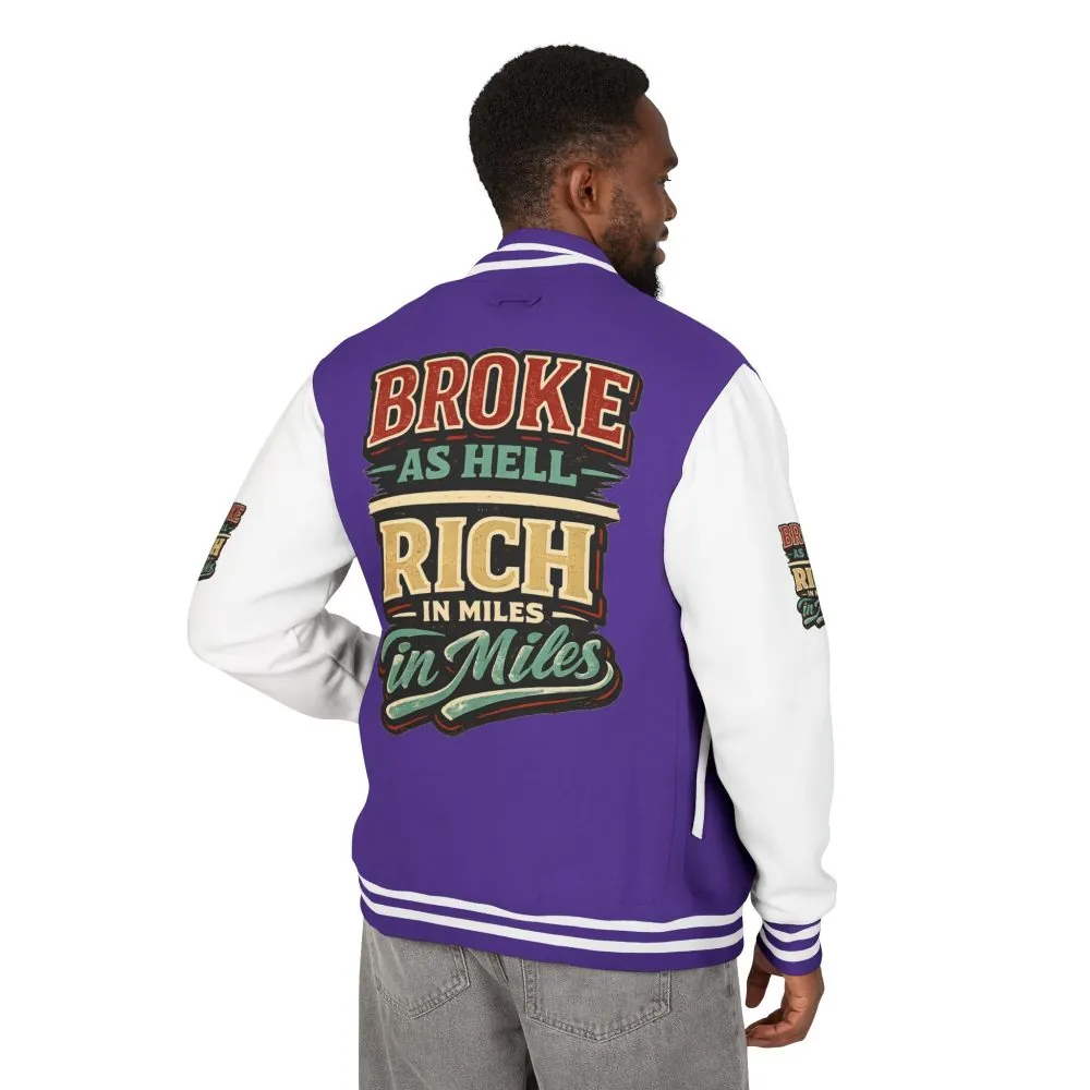 16859532338285166561_2048.jpeg Unisex Heavyweight Letterman Jacket — "Broke As Hell" Design F**K-Line