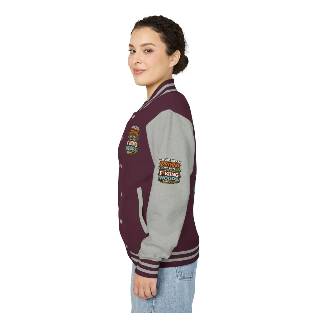 17034015921830784618_2048.jpeg Unisex Heavyweight Letterman Jacket — "Work Sucks" Design F**K-Line