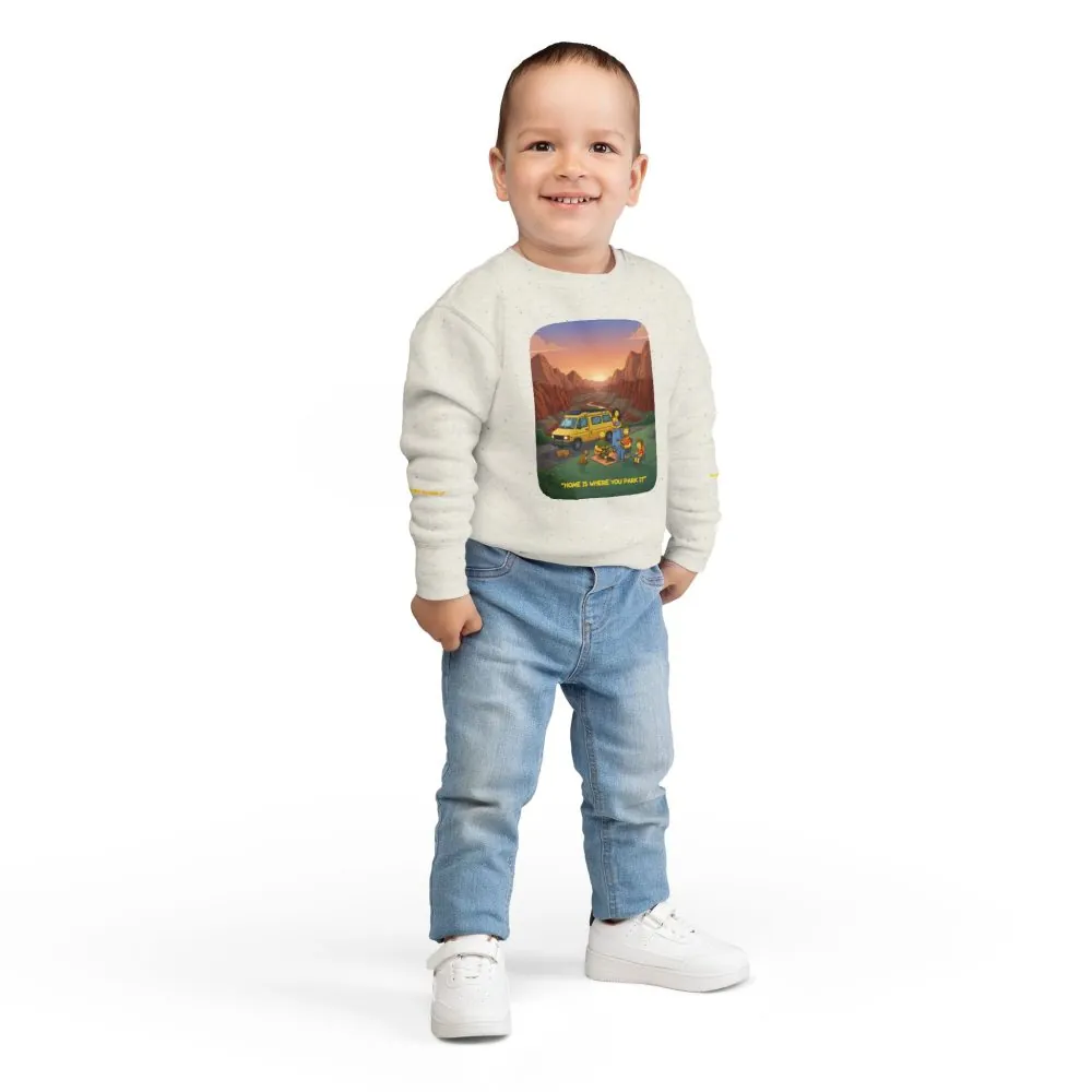 Toddler Sweatshirt - "Home Is Where You Park It" (Design Sitcom-Line)