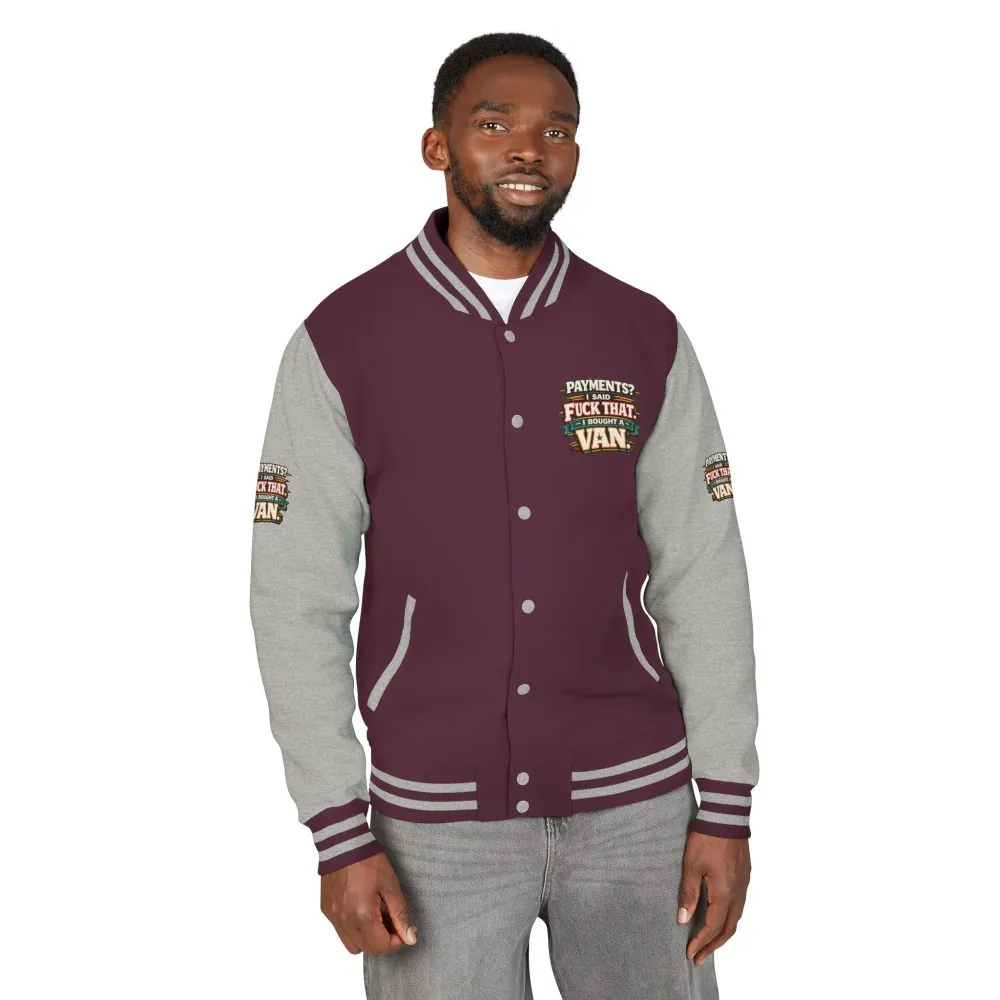 Unisex Heavyweight Letterman Jacket — "Payments?I Said" Design F**K-Line