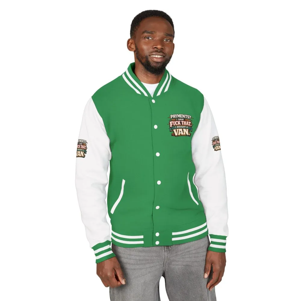 Unisex Heavyweight Letterman Jacket — "Payments?I Said" Design F**K-Line