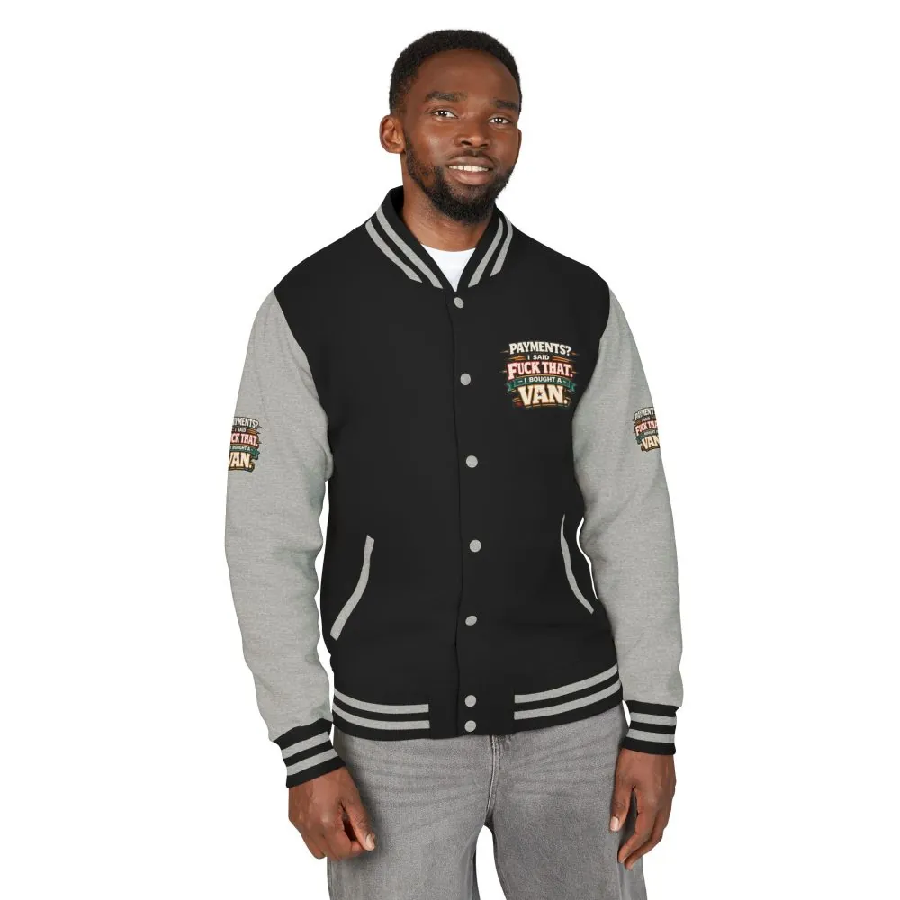 Unisex Heavyweight Letterman Jacket — "Payments?I Said" Design F**K-Line