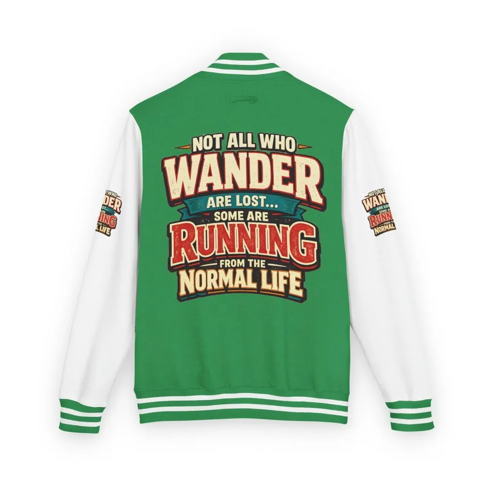 3689447566171178246_2048.jpeg Unisex Heavyweight Letterman Jacket — "Not All Who Wander Are Lost" Design F**K-Line