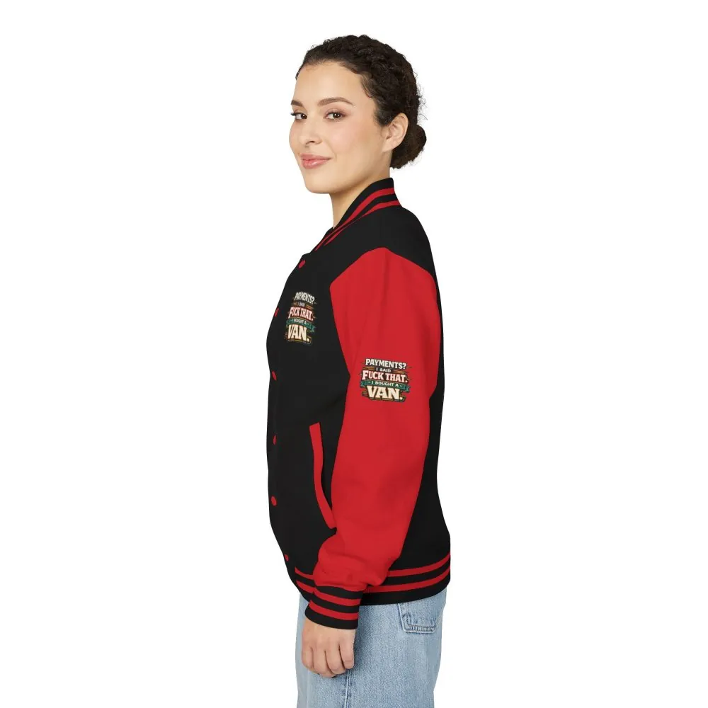Unisex Heavyweight Letterman Jacket — "Payments?I Said" Design F**K-Line