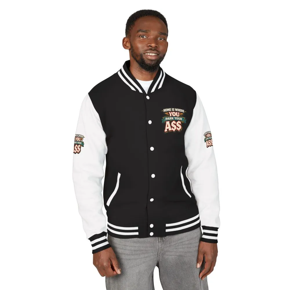 4723469731545344960_2048.jpeg Unisex Heavyweight Letterman Jacket — "Home Is Where You Park Your Ass" Design F**K-Line