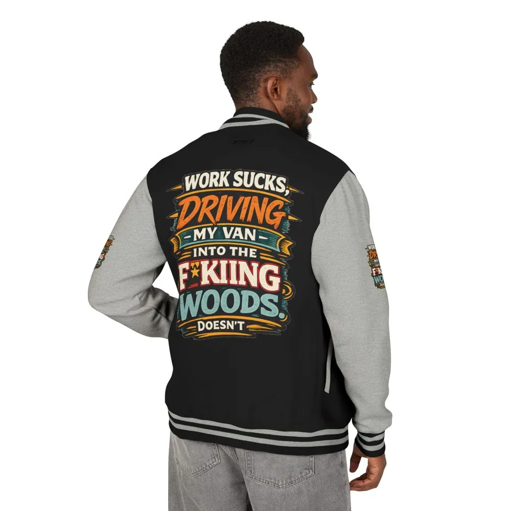4851022757993800916_2048.jpeg Unisex Heavyweight Letterman Jacket — "Work Sucks" Design F**K-Line