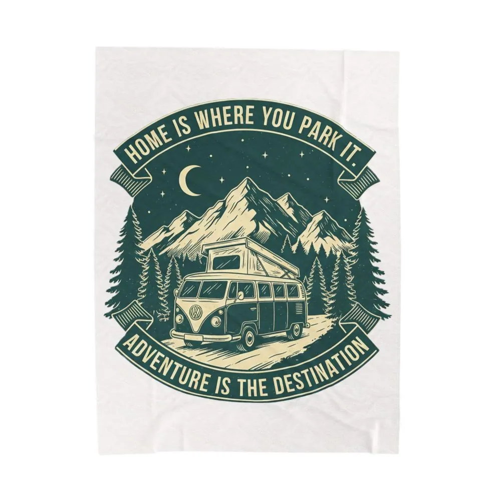 5479185754825435777_2048.jpeg Velveteen Blanket —"Home Is Where You Park It-Adventure is the destination" Camper Throw