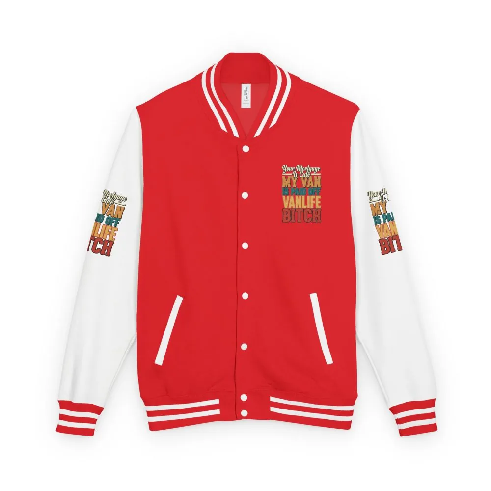 Unisex Heavyweight Letterman Jacket — "Your Mortgage Is Cute" Design F**K-Line
