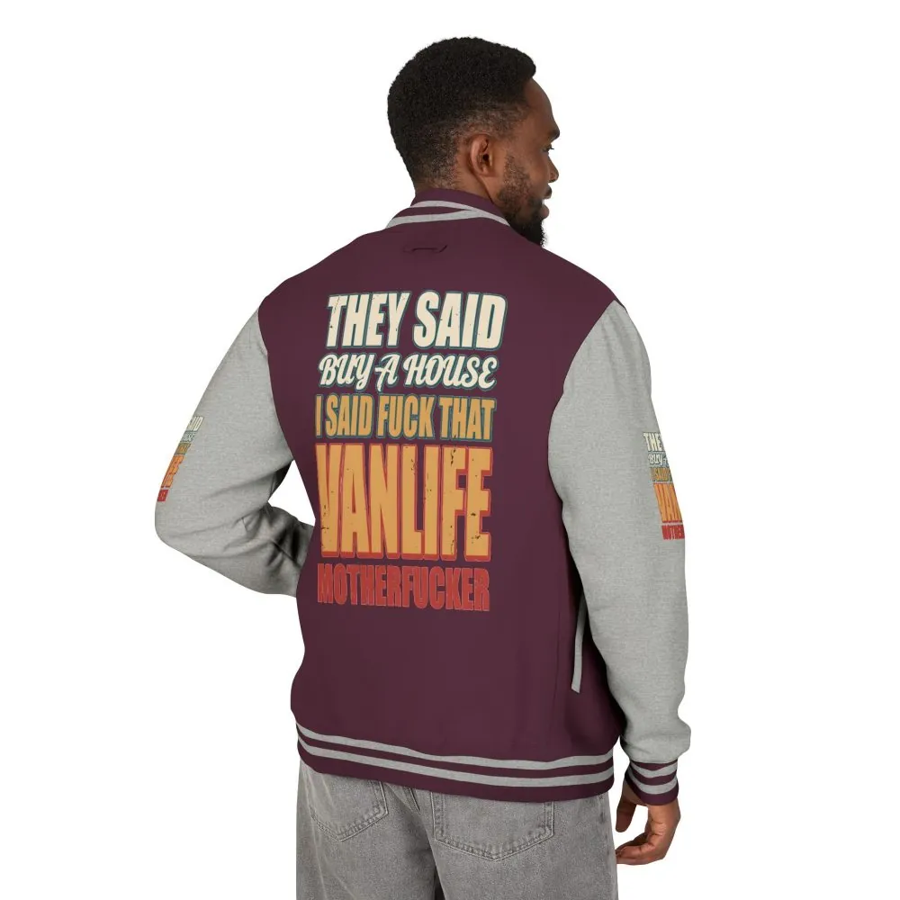 Unisex Heavyweight Letterman Jacket — "They Said Buy A House" Design F**K-Line