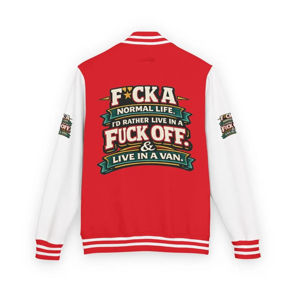 6181256349455323834_2048.jpeg Unisex Heavyweight Letterman Jacket — "Fuck A Normal Life" Design F**K-Line