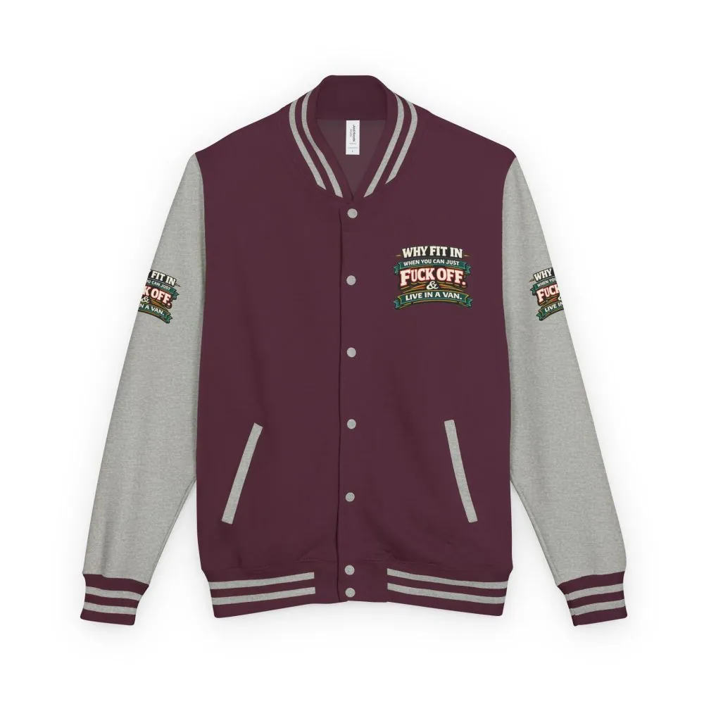6595027198951869732_2048.jpeg Unisex Heavyweight Letterman Jacket — "Why Fit In" Design F**K-Line