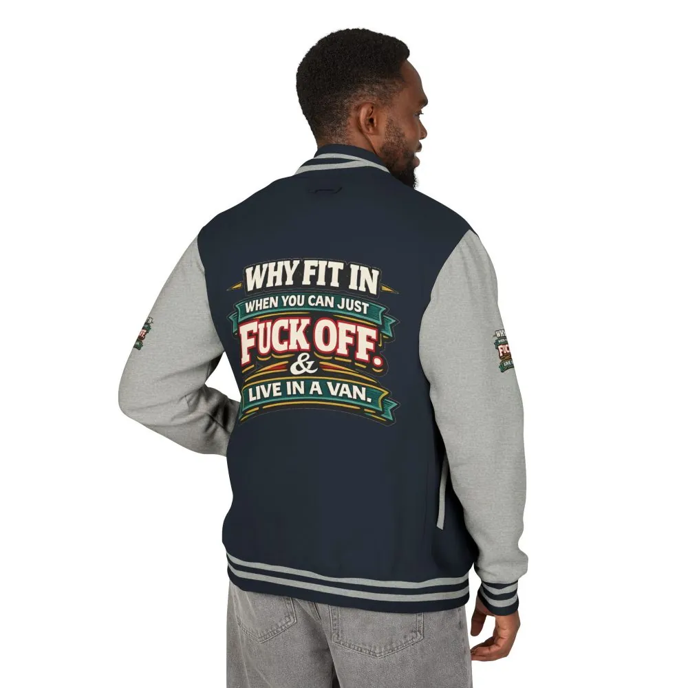 6741576635512612003_2048.jpeg Unisex Heavyweight Letterman Jacket — "Why Fit In" Design F**K-Line