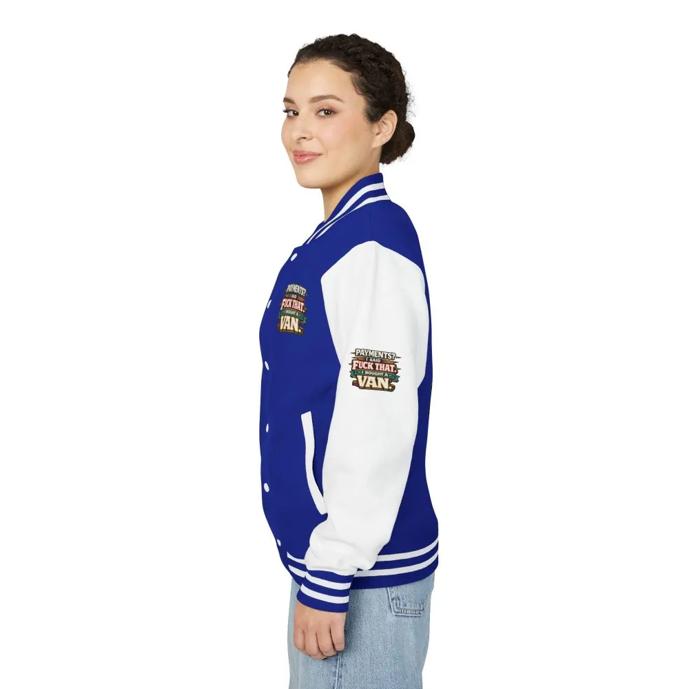 Unisex Heavyweight Letterman Jacket — "Payments?I Said" Design F**K-Line