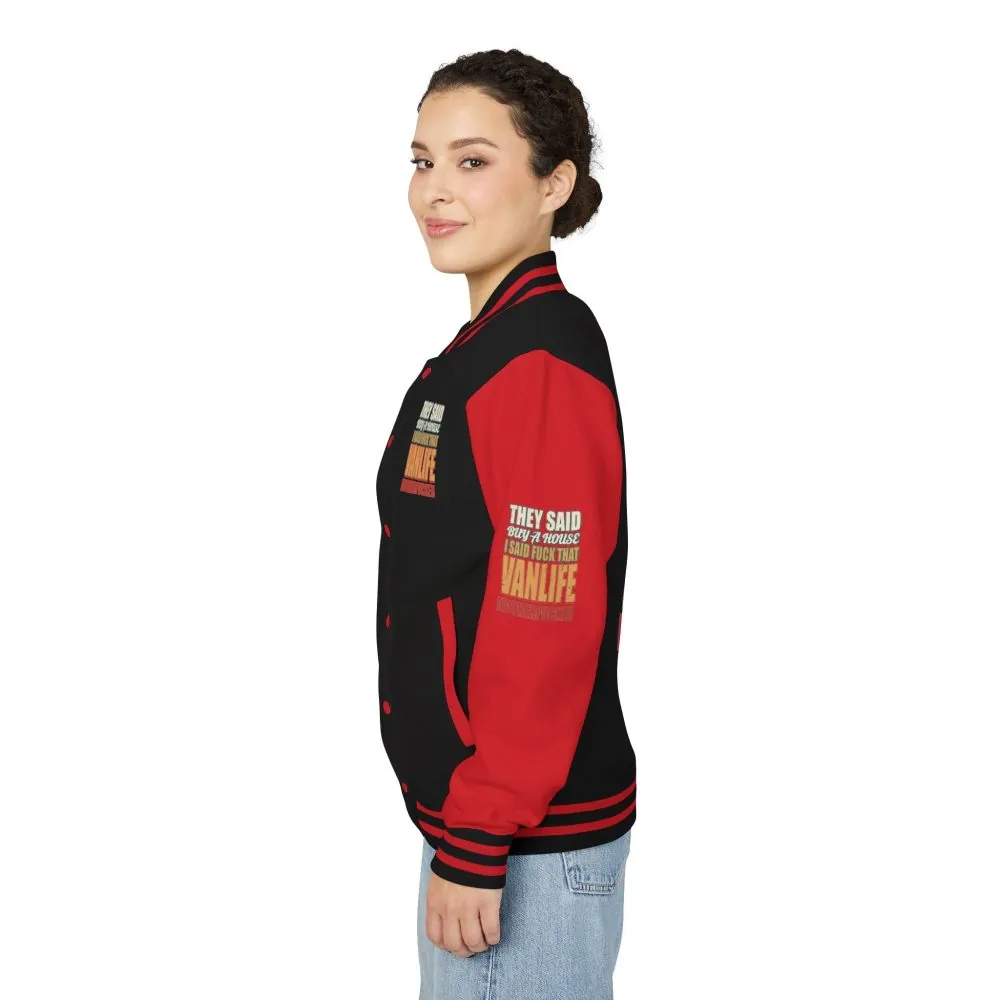 Unisex Heavyweight Letterman Jacket — "They Said Buy A House" Design F**K-Line