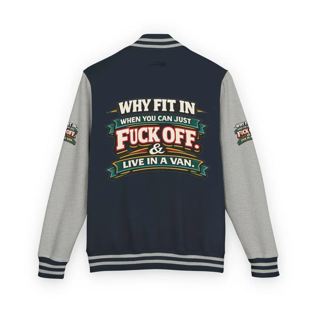 7337030238488864374_2048.jpeg Unisex Heavyweight Letterman Jacket — "Why Fit In" Design F**K-Line