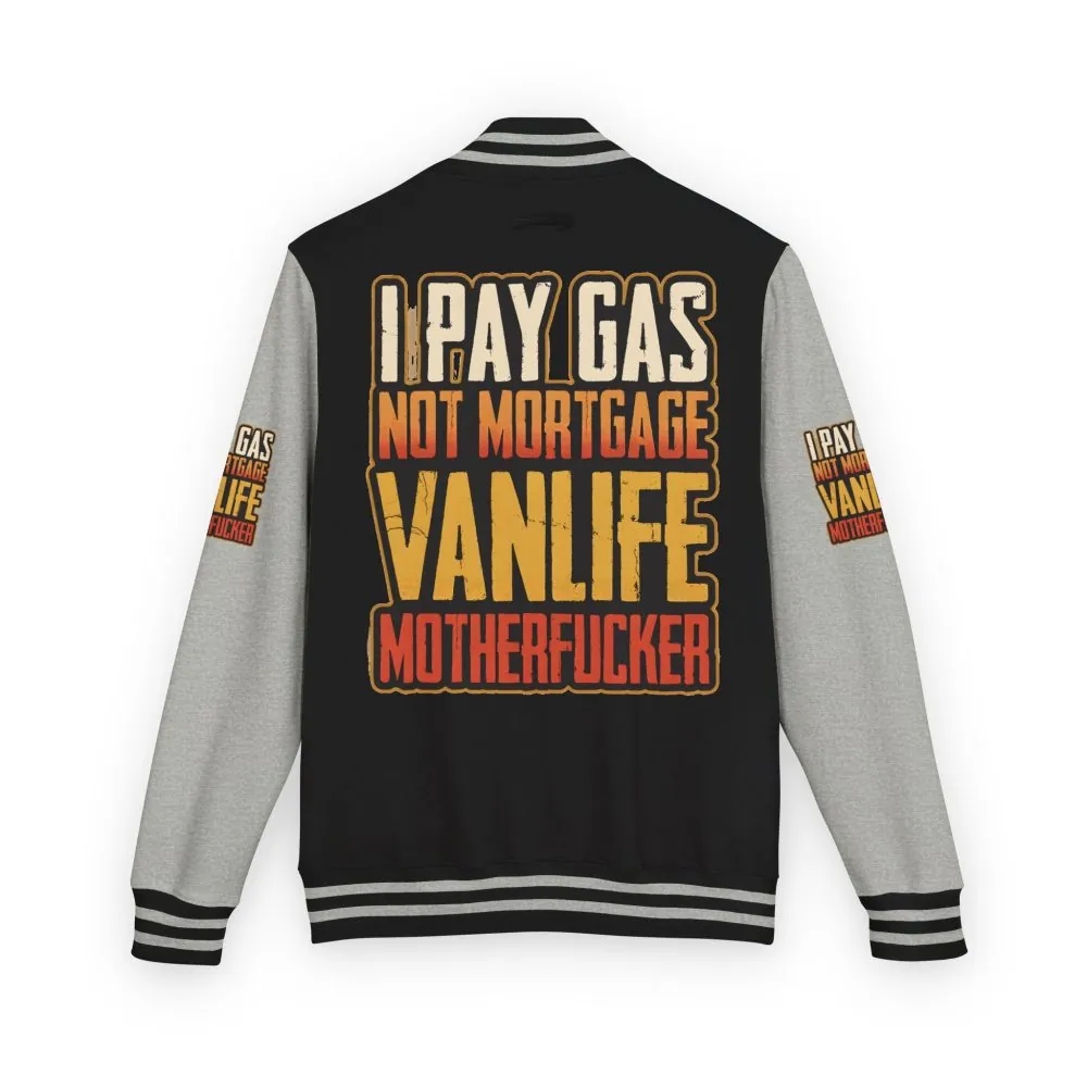 7722280785103583406_2048.jpeg Unisex Heavyweight Letterman Jacket — "I Pay Gas Not Mortgage" Design F**K-Line