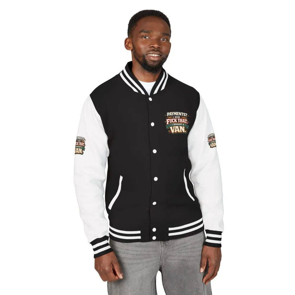 Unisex Heavyweight Letterman Jacket — "Payments?I Said" Design F**K-Line