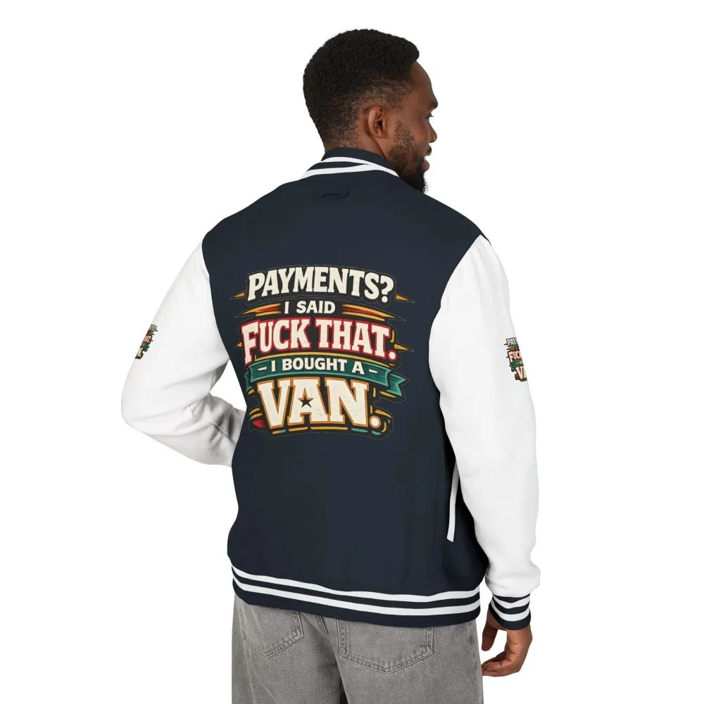 Unisex Heavyweight Letterman Jacket — "Payments?I Said" Design F**K-Line