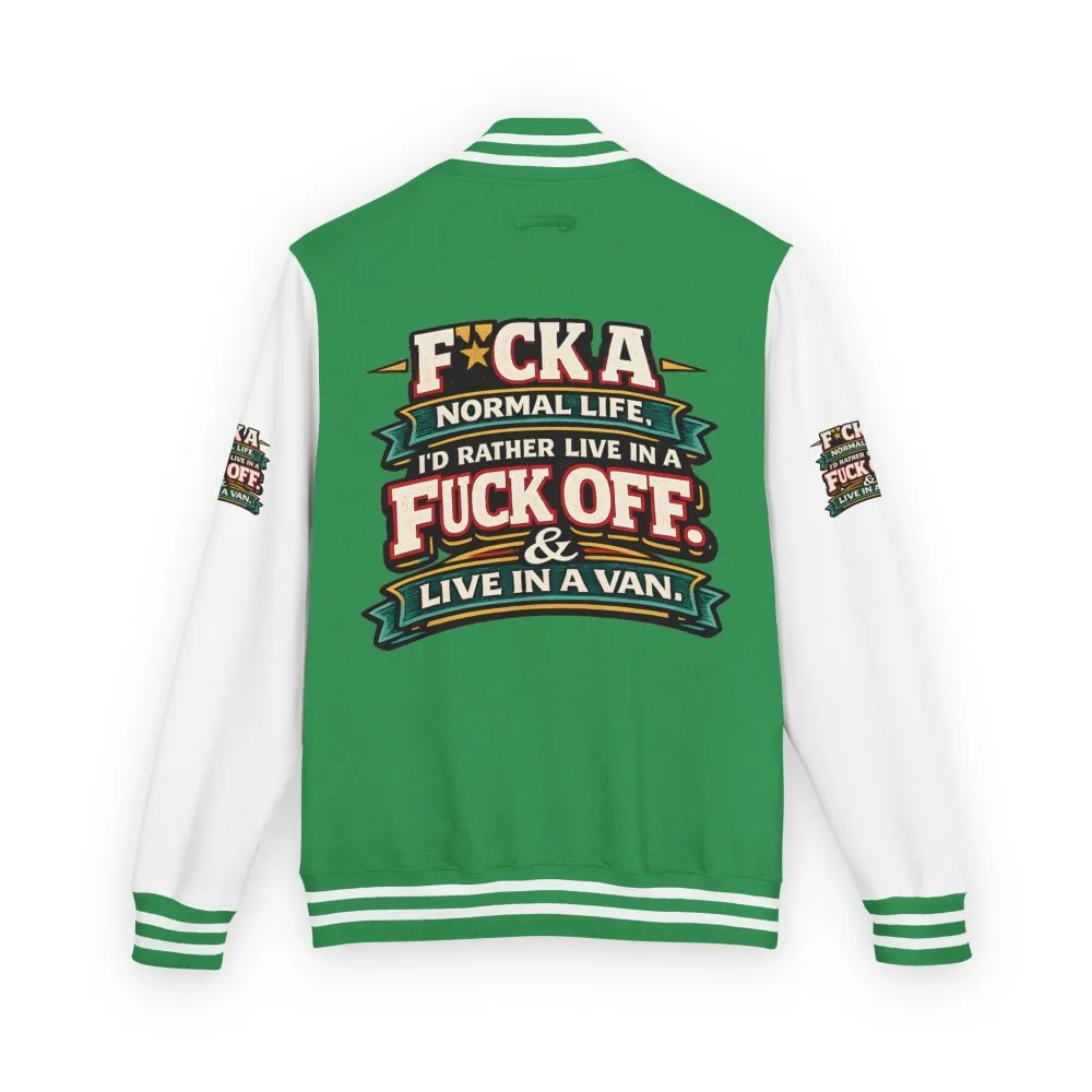9363321535552950087_2048.jpeg Unisex Heavyweight Letterman Jacket — "Fuck A Normal Life" Design F**K-Line